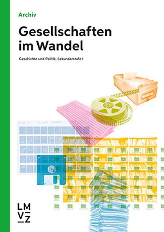 Gesellschaften im Wandel / Archiv