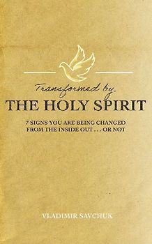 Transformed by the Holy Spirit