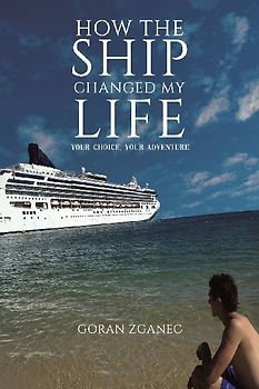How the Ship Changed My Life