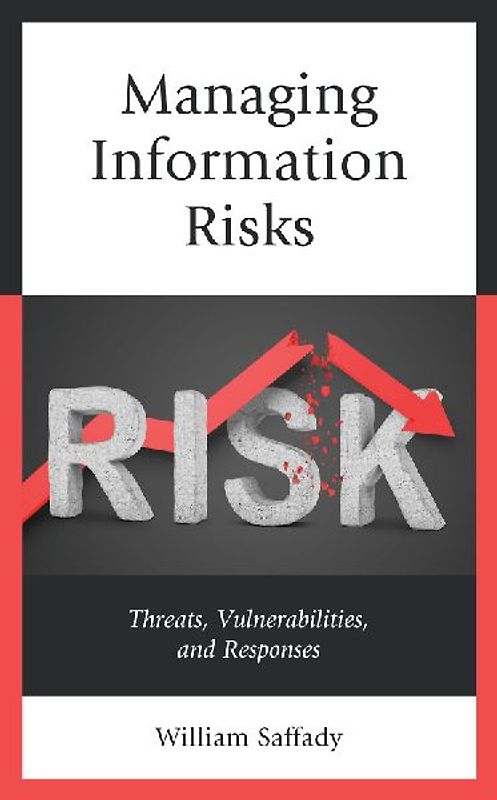 Managing Information Risks
