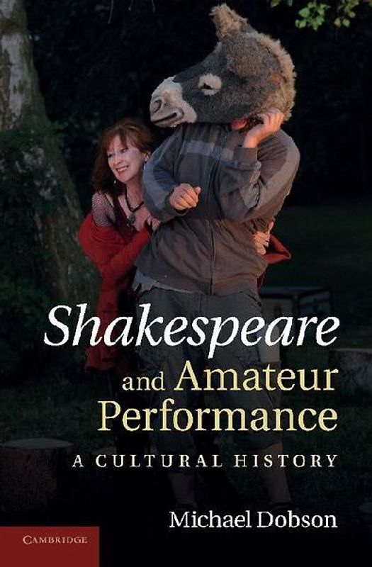 Shakespeare and Amateur Performance