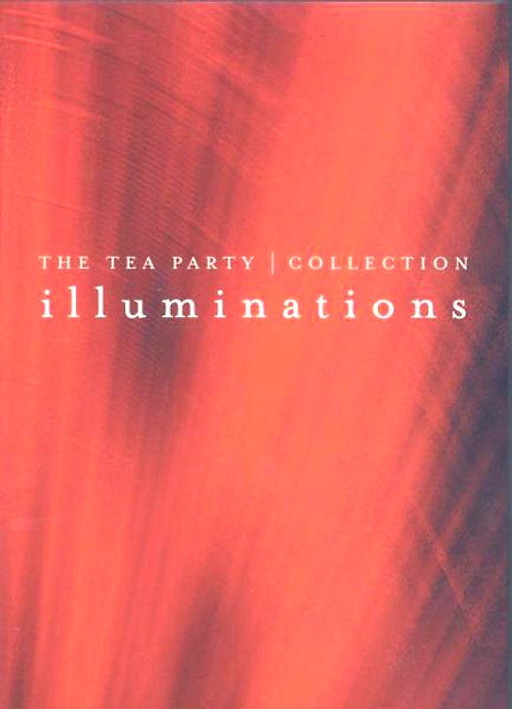 Tea Party, The - Collection Illuminations