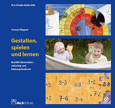 Gestalten, spielen und lernen
