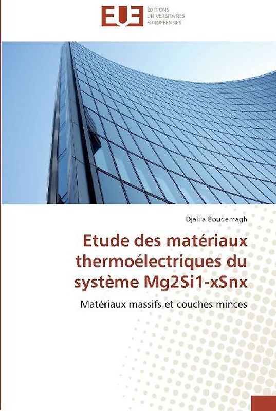 Etude des matériaux thermoélectriques du système Mg2Si1-xSnx