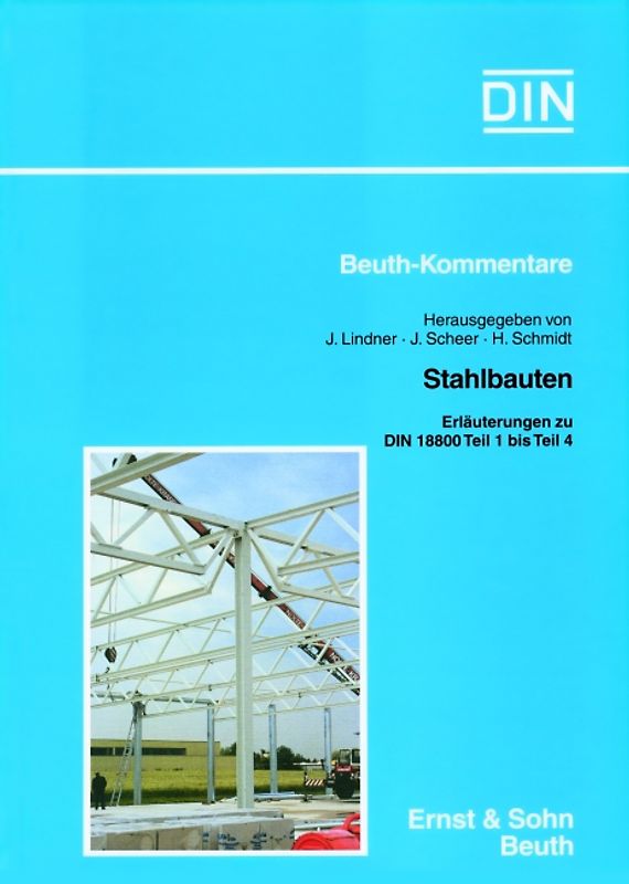 DIN 18800 Teil 1 bis 4