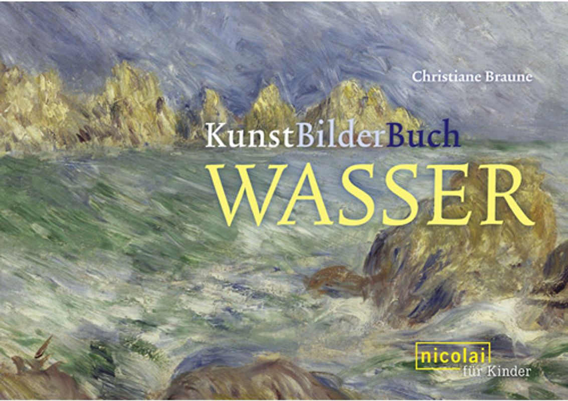 KunstBilderBuch Wasser