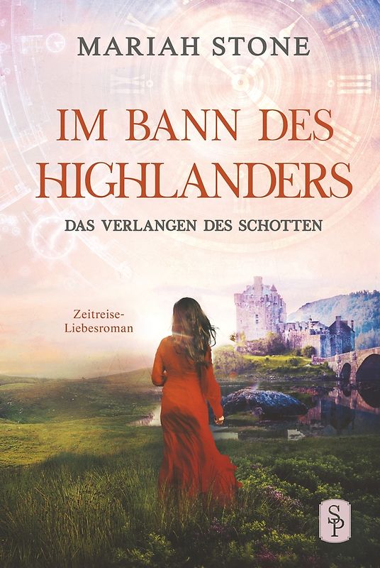 Das Verlangen des Schotten - Fünfter Band der Im Bann des Highlanders-Reihe