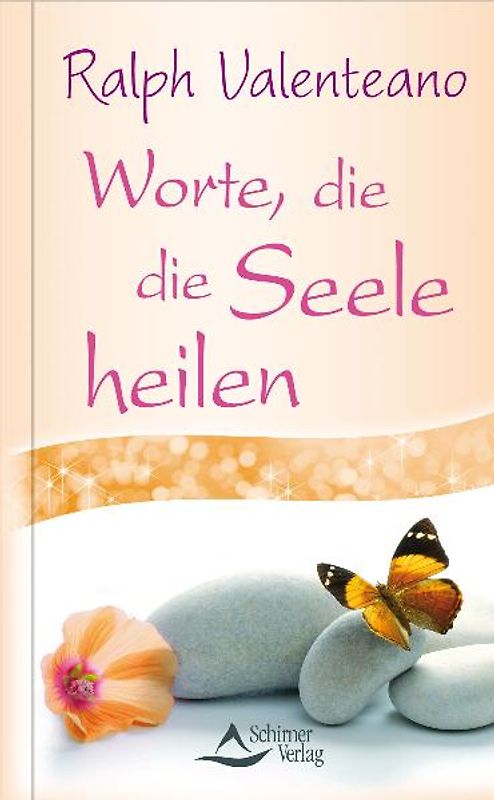 Worte, die die Seele heilen