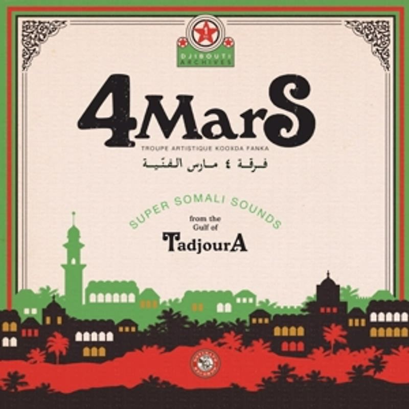 4Mars - Super Somali Sounds from the Gulf of Tadjoura