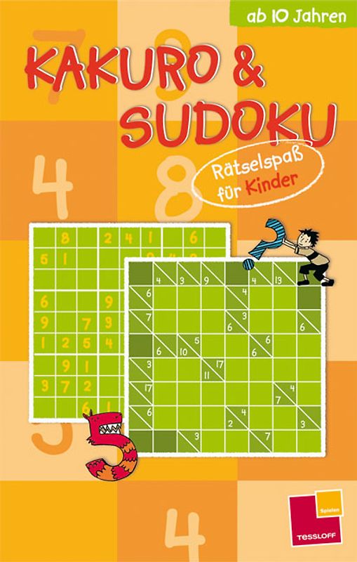 Kakuro & Sudoku - Rätselspass für Kinder - ab 10 Jahren