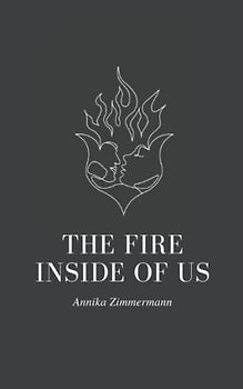 The Fire Inside Of Us