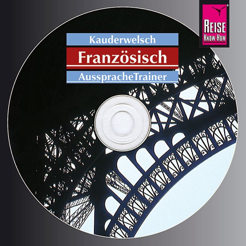 Reise Know-How Kauderwelsch AusspracheTrainer Französisch (Audio-CD)