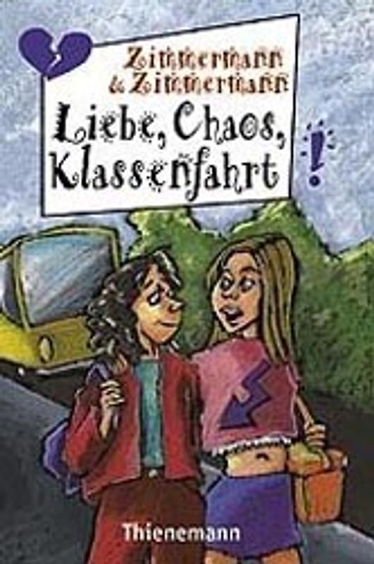 Liebe, Chaos, Klassenfahrt