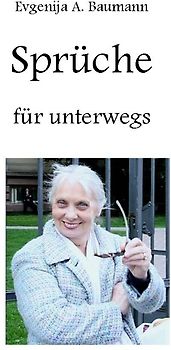 Sprüche für unterwegs