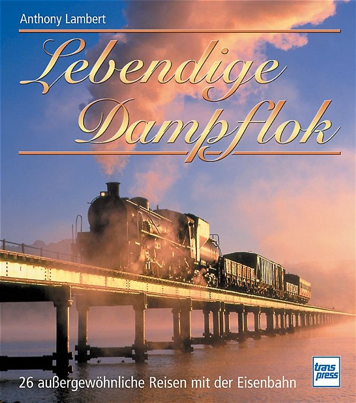 Lebendige Dampflok