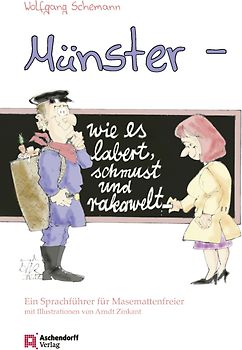 Münster - wie es labert, schmust und rakawelt