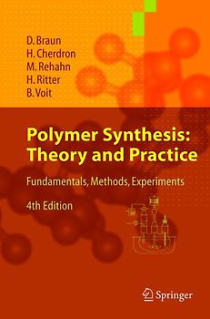 Polymer Synthesis: Theory and Practice