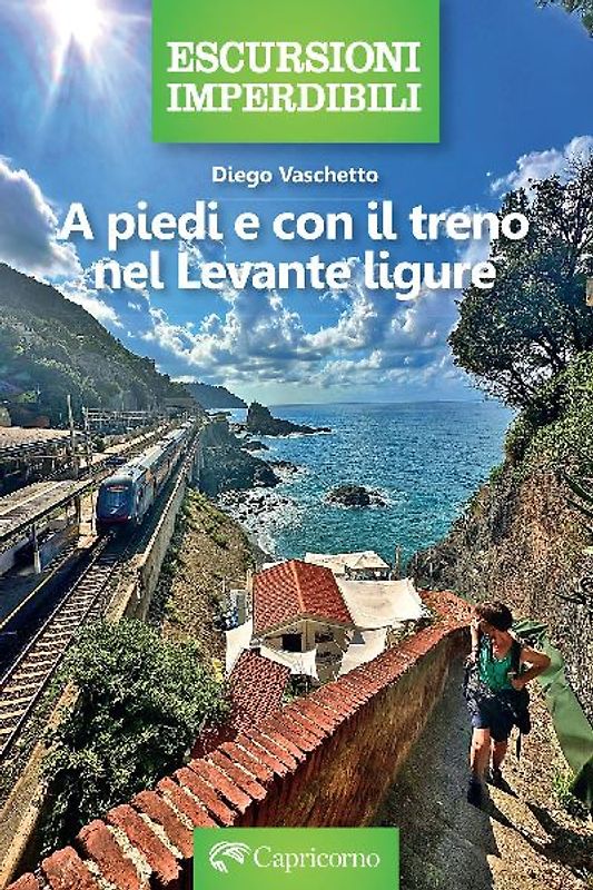 A piedi e con il treno nel Levante ligure