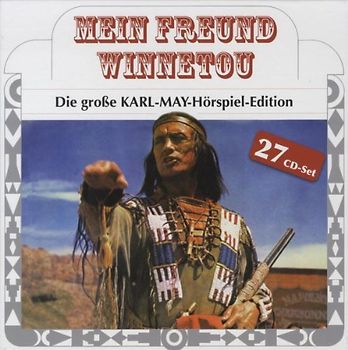 Mein Freund Winnetou - Die Große Karl May Hörspiel Edition