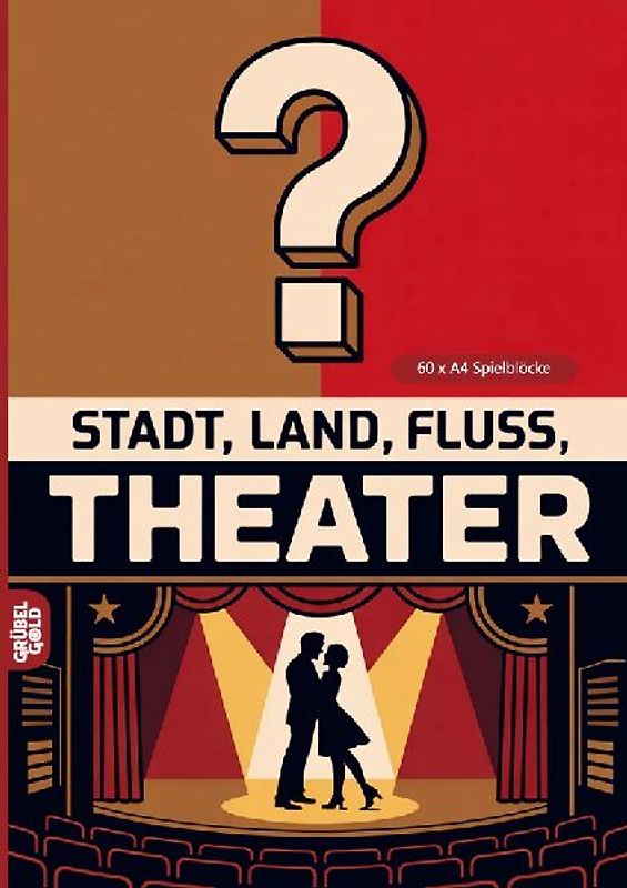 Stadt, Land, Fluss, Theater