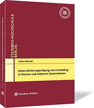 Externalisierungsneigung von Controlling in kleinen und mittleren Unternehmen