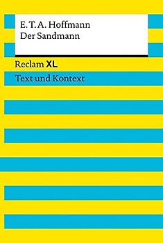 Der Sandmann. Textausgabe mit Kommentar und Materialien
