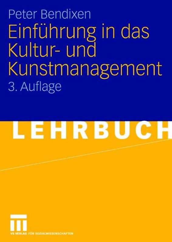 Einführung in das Kultur- und Kunstmanagement