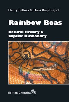Rainbow Boas – Natural History & Captive Husbandry
