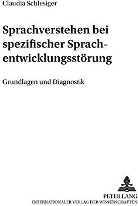 Sprachverstehen bei spezifischer Sprachentwicklungsstörung