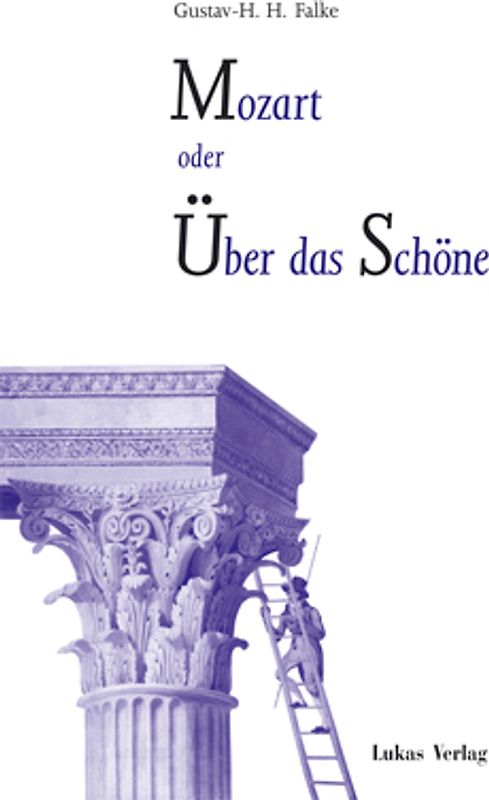Mozart oder Über das Schöne
