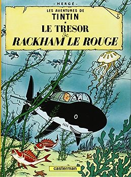 Les Aventures de Tintin. Le trésor de Rackham le Rouge - Herge