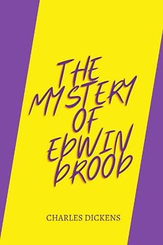 The Mystery of Edwin Drood by charles dickens
