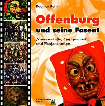 Offenburg und seine Fasent