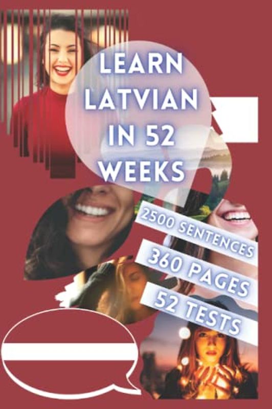 LEARN LATVIAN IN 52 WEEKS