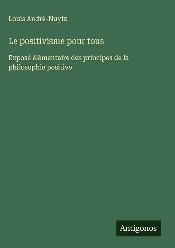 Le positivisme pour tous