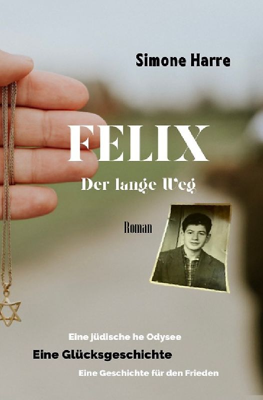 FELIX - Der lange Weg.