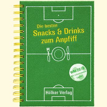 Die besten Snacks & Drinks zum Anpfiff