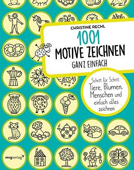 1001 Motive zeichnen – ganz einfach