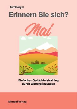 Erinnern Sie sich? Mai