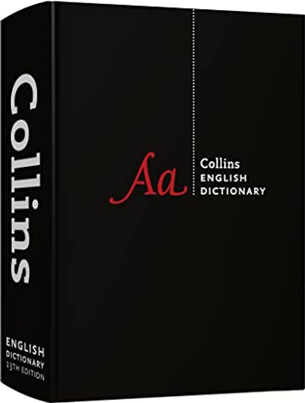 Collins English Dictionary Complete and Unabridged: More Than 725,000 Words Meanings and Phrases (Collins Complete and Unabridged)