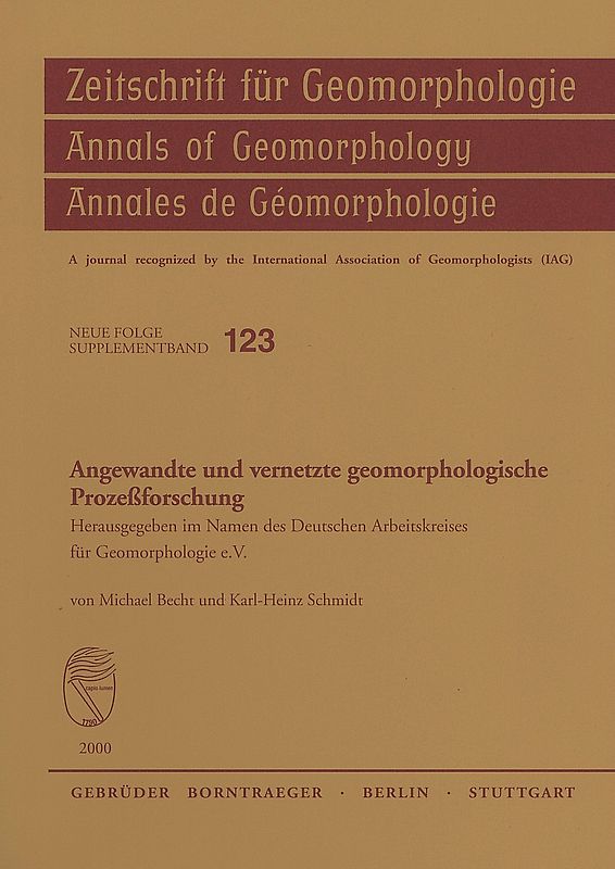 Angewandte und vernetzte geomorphologische Prozessforschung