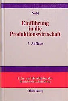 Einführung in die Produktionswirtschaft