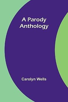 A Parody Anthology