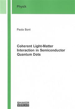 Coherent Light-Matter Interaction in Semiconductor Quantum Dots