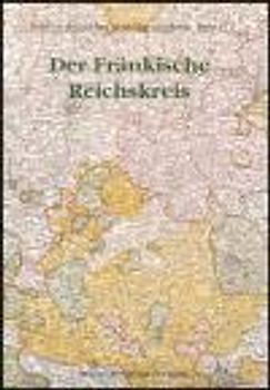 Der Fränkische Reichskreis