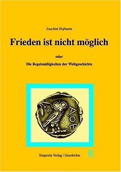 Frieden ist nicht möglich