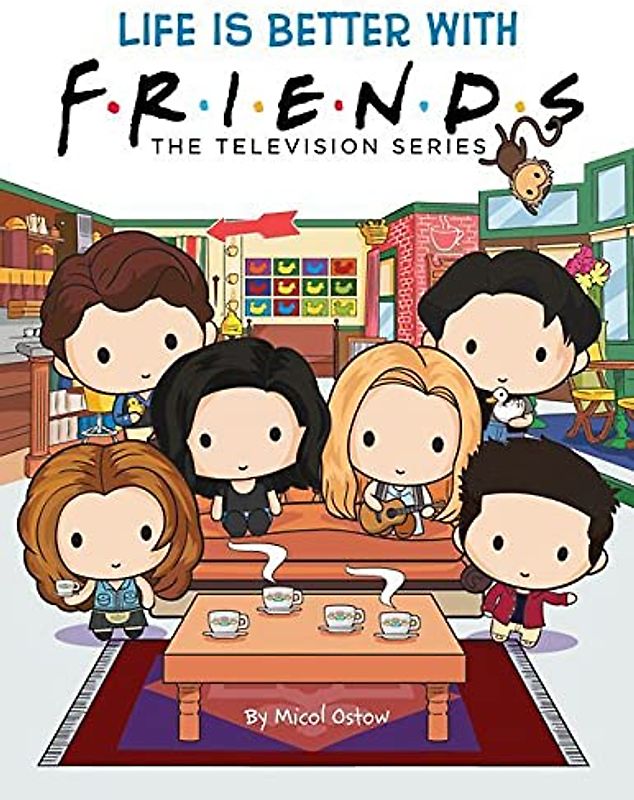Life Is Better with Friends (Friends Picture Book)