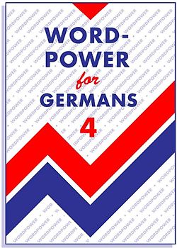 Wordpower for Germans 4