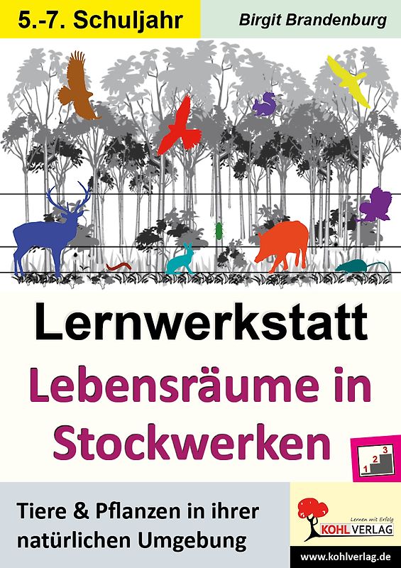 Lernwerkstatt Lebensräume in Stockwerken