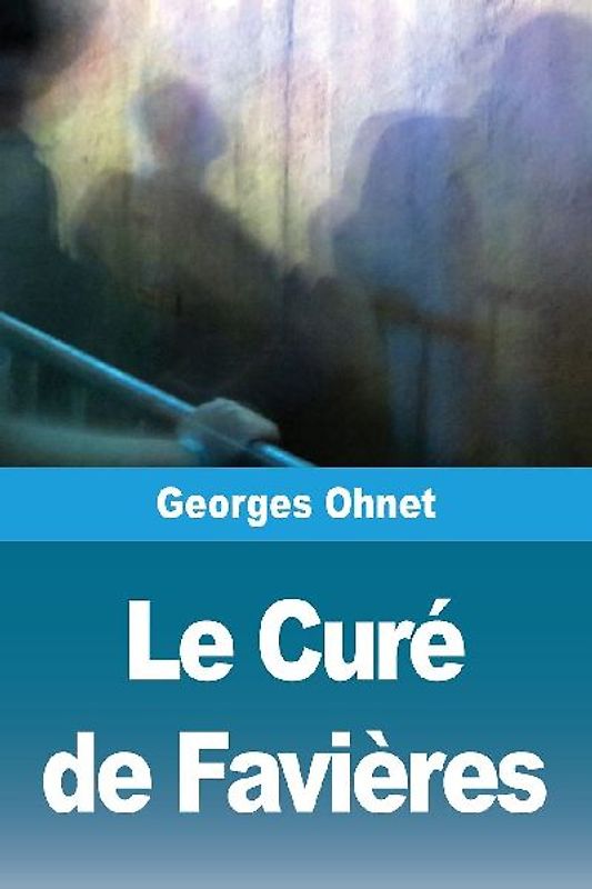 Le Curé de Favières